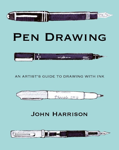 Паперова книга «Pen Drawing: An artist’s guide to drawing with ink», автор Джон Харрісон - фото №1