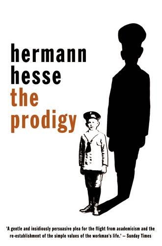 Паперова книга «The Prodigy», автор Герман Гессе - фото №1