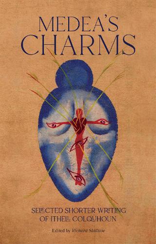 Бумажная книга «Medea's Charms: Selected Shorter Writing», автор Итхелл Колхун - фото №1