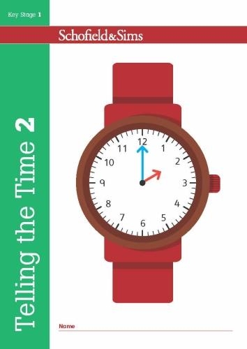 Бумажная книга «Telling the Time Book 2 (KS1 Maths, Ages 6-7)», автор Кристин Шофилд - фото №1
