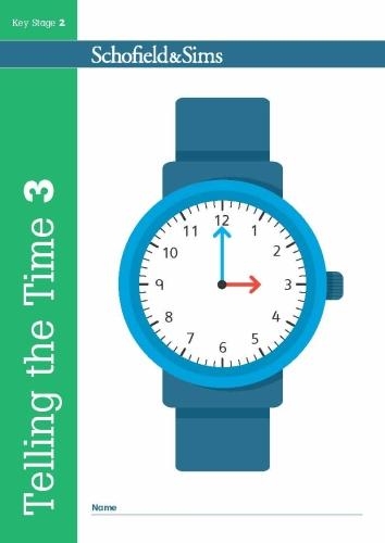 Паперова книга «Telling the Time Book 3 (KS2 Maths, Ages 7-9)», автор Крістін Шофілд - фото №1