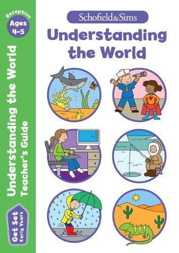 [object Object] «Get Set Understanding the World Teacher's Guide: Early Years Foundation Stage, Ages 4-5», авторов Сара Реддауэй, Schofield & Sims, Софи Ле Маршан - фото №1