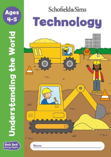 Паперова книга «Get Set Understanding the World: Technology, Early Years Foundation Stage, Ages 4-5», авторів Marchand, Реддевей, Софі Ле Шофілд і Сімс - фото №1