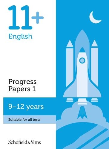 Паперова книга «11+ English Progress Papers Book 1: KS2, Ages 9-12», авторів Хамлін, Патрік Шофілд і Сімс - фото №1