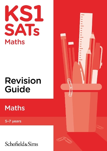 Бумажная книга «KS1 SATs Maths Revision Guide», авторов Миллс, Steve Schofield & Sims - фото №1