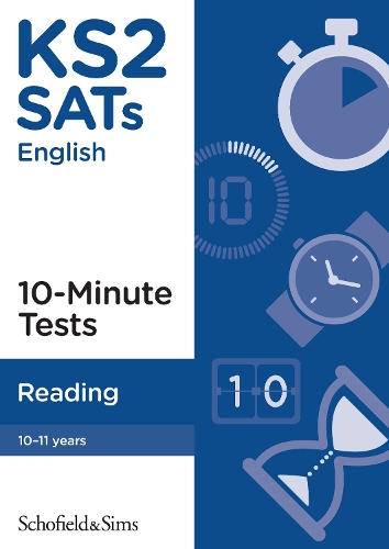 [object Object] «KS2 SATs Reading 10-Minute Tests», автор Schofield & Sims - фото №1