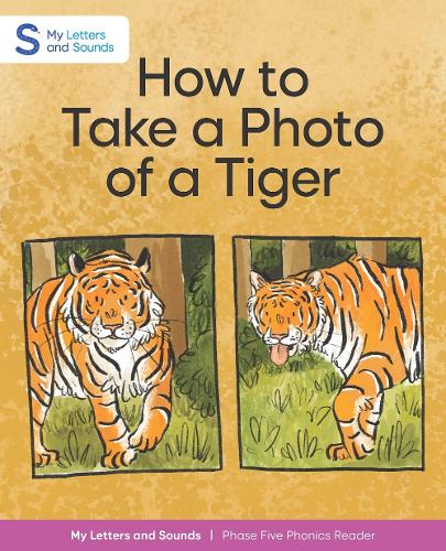 [object Object] «How to Take a Photo of a Tiger», авторов Изабель Томас, Schofield & Sims - фото №1