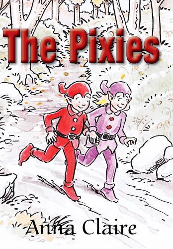 Паперова книга «The Pixies», автор Анна Клер - фото №1