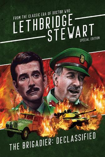 Бумажная книга «The Brigadier - Declassified: From the Classic Era of Doctor Who», автор Энди Фрэнкхэм-Аллен - фото №1