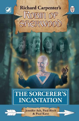 Бумажная книга «Robin of Sherwood - The Sorcerer's Incantation», автор Пол Кейн - фото №1