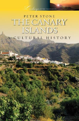 Паперова книга «The Canary Islands: A Cultural History», автор Пітер Стоун - фото №1