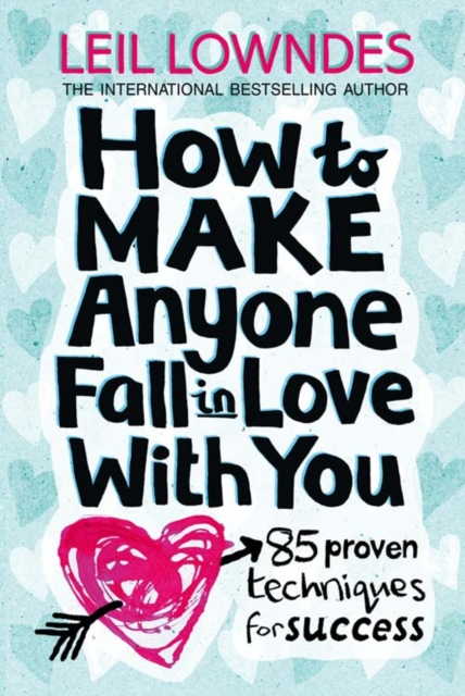 Бумажная книга «How to Make Anyone Fall in Love With You», автор Лейл Лаундес - фото №1