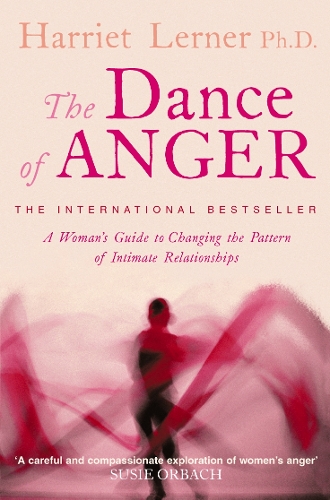 Бумажная книга «The Dance of Anger: A Woman’s Guide to Changing the Pattern of Intimate Relationships», автор Гарриет Г. Лернер - фото №1