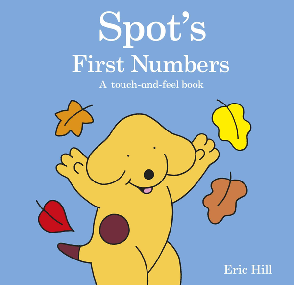 Бумажная книга «Spot's First Numbers: A Touch-and-feel Book», автор Эрик Хилл - фото №1