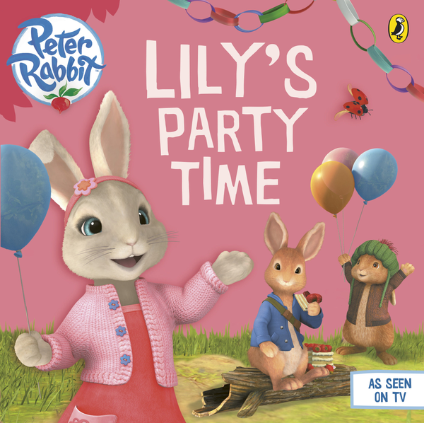 Паперова книга «Peter Rabbit Animation. Lily's Party Time» - фото №1