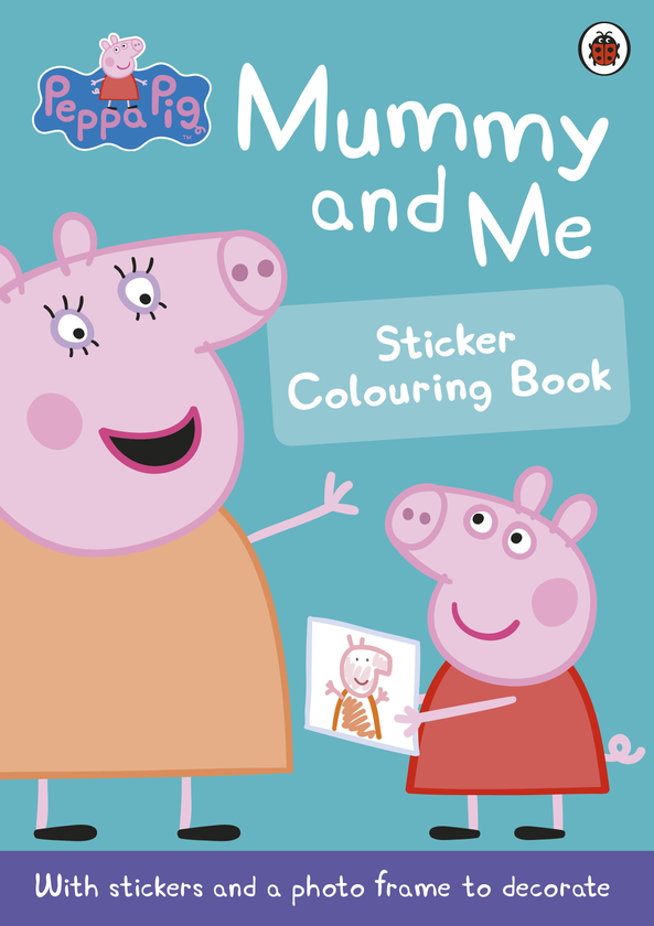 [object Object] «Peppa Pig: Mummy and Me Sticker Colouring Book» - фото №1