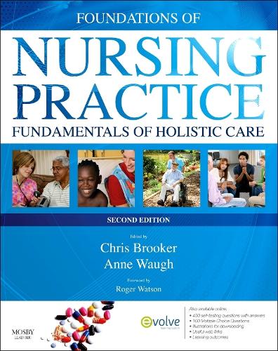 Бумажная книга «Foundations of Nursing Practice: Fundamentals of Holistic Care», авторов Энн Во, Крис Брукер - фото №1