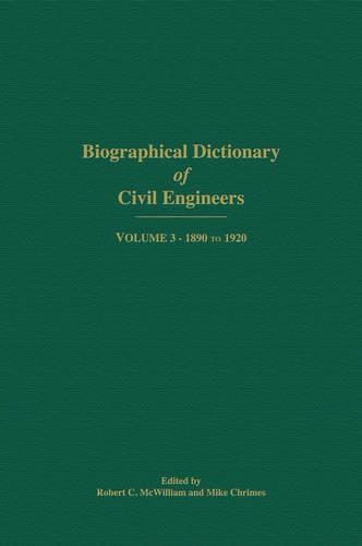 Бумажная книга «Biographical Dictionary of Civil Engineers in Great Britain and Ireland - Volume 3: 1890-1920», автор Р. К. МакУильям - фото №1