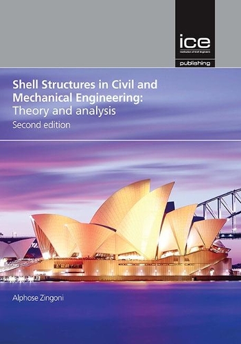 Бумажная книга «Shell Structures in Civil and Mechanical Engineering: Theory and analysis», автор Альфонс Зингони - фото №1