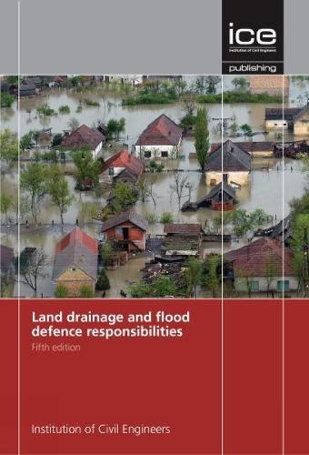 Бумажная книга «Land Drainage and Flood Defence Responsibilities», автор Институт гражданских инженеров - фото №1