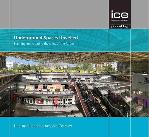 Бумажная книга «Underground Spaces Unveiled: Planning and creating the cities of the future», автор Хан Адмирал - фото №1