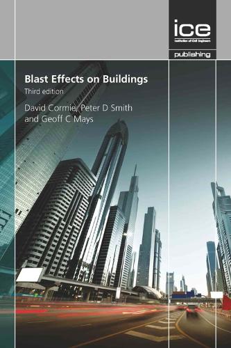 Паперова книга «Blast Effects on Buildings», авторів Девід Кормі, Джефф К. Мейс, Пітер Д. Сміт - фото №1