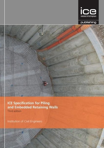 Паперова книга «ICE Specification for Piling and Embedded Retaining Walls», автор Інститут цивільних інженерів - фото №1