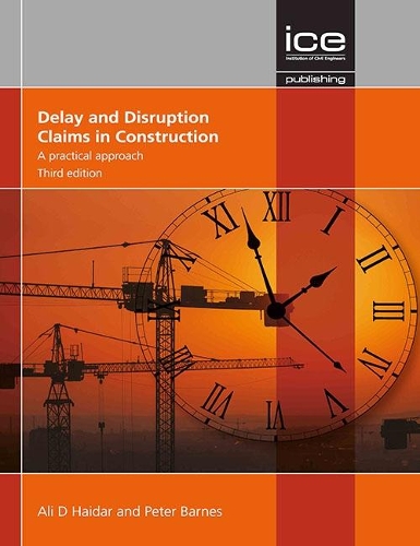 Бумажная книга «Delay and Disruption Claims in Construction: A practical approach», автор Али Д. Хайдар - фото №1