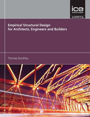 Паперова книга «Empirical Structural Design for Architects, Engineers and Builders», автор Томас Бутбі - фото №1