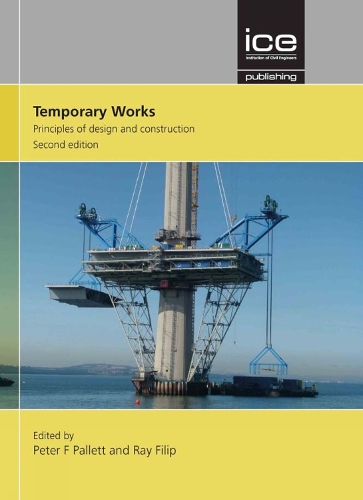 Бумажная книга «Temporary Works: Principles of design and construction», автор Рэй Филип - фото №1