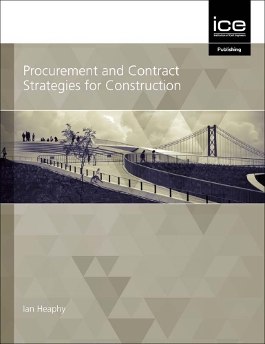 [object Object] «Procurement and Contract Strategies for Construction», автор Ян Хифи - фото №1