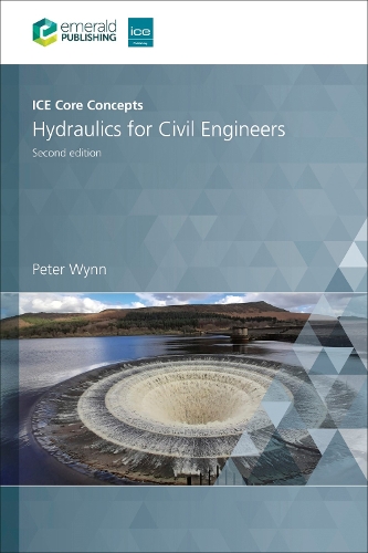 Бумажная книга «ICE Core Concepts: Hydraulics for Civil Engineers», автор Питер Винн - фото №1
