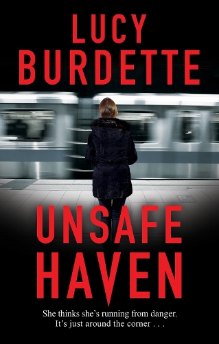 Бумажная книга «Unsafe Haven», автор Люси Бурдетт - фото №1