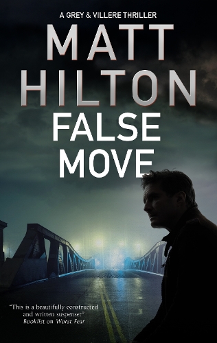 Бумажная книга «False Move», автор Мэтт Хилтон - фото №1