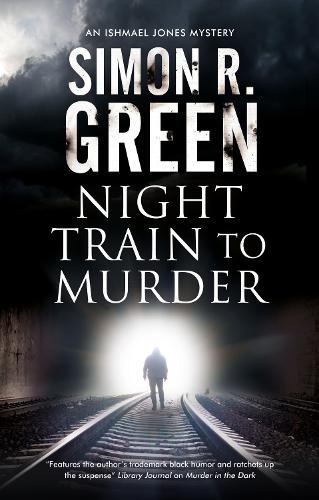 Бумажная книга «Night Train to Murder», автор Саймон Р. Грин - фото №1