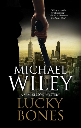 Бумажная книга «Lucky Bones», автор Майкл Уайли - фото №1