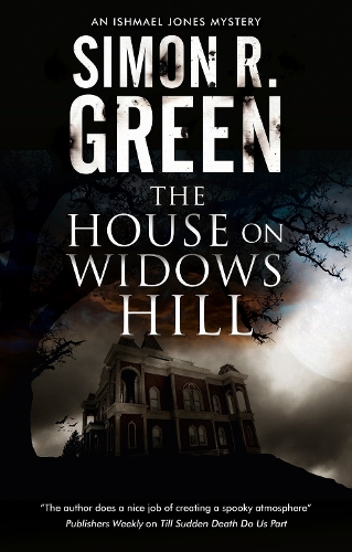 Бумажная книга «The House on Widows Hill», автор Саймон Р. Грин - фото №1