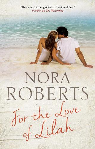 Паперова книга «For the Love of Lilah», автор Нора Робертс - фото №1