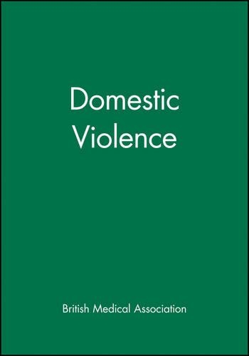Бумажная книга «Domestic Violence», автор Британская медицинская ассоциация - фото №1