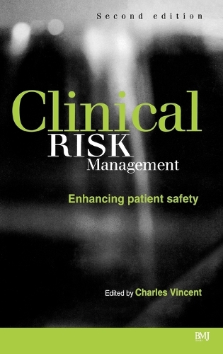 Паперова книга «Clinical Risk Management: Enhancing Patient Safety» - фото №1