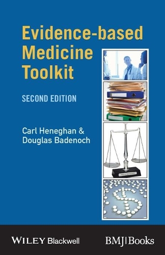 Паперова книга «Evidence-Based Medicine Toolkit», авторів Карл Хенеган, Дуглас Баденох - фото №1
