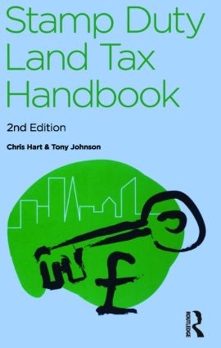 Бумажная книга «The Stamp Duty Land Tax Handbook», авторов Крис Харт, Тони Джонсон - фото №1