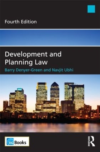 Паперова книга «Development and Planning Law», авторів Баррі Деніер-Грін, Навджит Убгі - фото №1