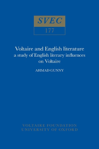 Бумажная книга «Voltaire and English Literature: a study of English literary influences on Voltaire», автор Ахмад Ганни - фото №1