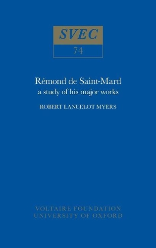 Бумажная книга «Rémond de Saint-Mard: a study of his major works», автор Роберт Ланселот Майерс - фото №1