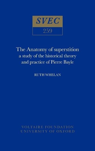 Бумажная книга «The Anatomy of Superstition: Study of the Historical Theory and Practice of Pierre Bayle», автор Рут Уилан - фото №1