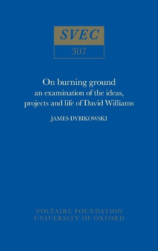 Бумажная книга «On Burning Ground: an examination of the ideas, projects and life of David Williams», автор Дж. Дыбиковски - фото №1