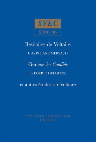 Бумажная книга «Bestiaires de Voltaire; Genèse de Candide; et autres études sur Voltaire», авторов Кристиан Мерво, Фредерик Делоффр - фото №1