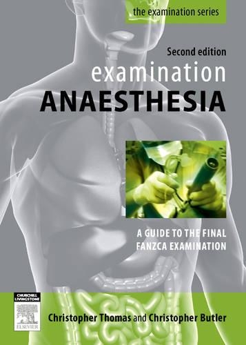 Паперова книга «Examination Anaesthesia», автор Крістофер Томас - фото №1