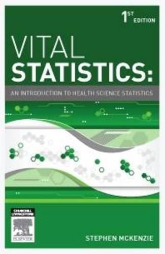 Бумажная книга «Vital Statistics: An introduction to health science statistics», автор Стивен МакКензи - фото №1